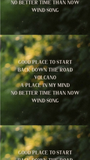 the text ' good place back down the road volcano a place in my mind no better time than now wind song' over layed on a blurry photo of a green tree