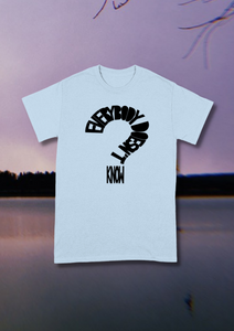 Marshall Veroni | Everybody Doesn't Know - Question Mark Tee
