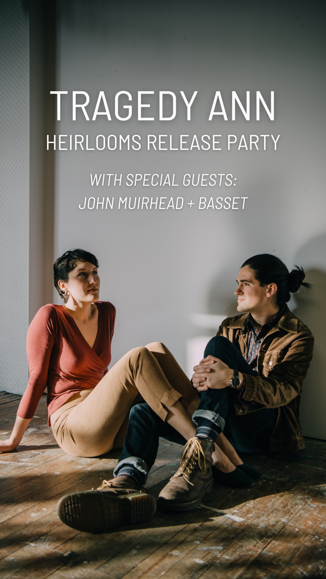 (SOLD OUT) Release Party: Tragedy Ann - Heirlooms (wsg John Muirhead & Basset)